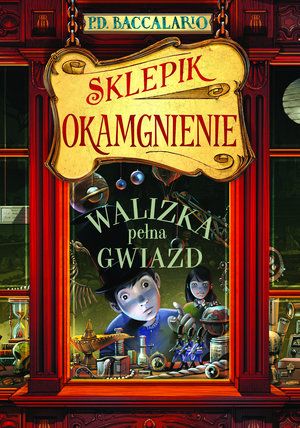 Pierdomenico Baccalario   Sklepik Okamgnienie